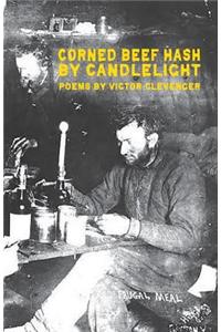 Corned Beef Hash by Candlelight