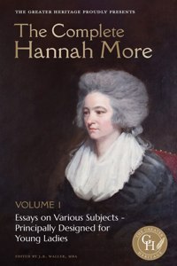 Complete Hannah More Volume 1