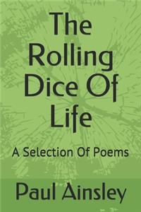 Rolling Dice Of Life