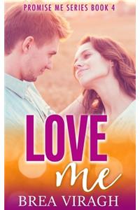 Love Me Promise Me Series Book 4