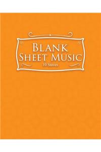 Blank Sheet Music - 10 Staves