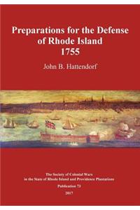 Preparations for the Defense of Rhode Island 1755