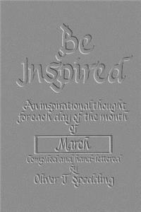 Be Inspired - March (Embossed)