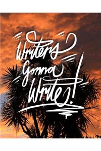 Writers Gonna Write