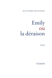 Emily ou la déraison