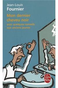 Mon Dernier Cheveu Noir