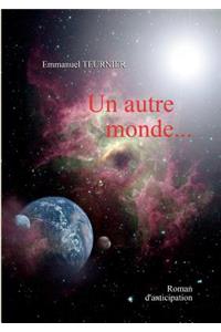 Un autre monde