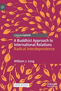 Buddhist Approach to International Relations