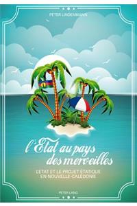 L'Etat Au Pays Des Merveilles