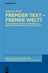 Fremder Text - Fremde Welt?