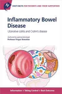 Fast Facts: Inflammatory Bowel Disease for Patients and Their Supporters