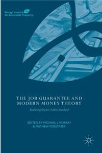 Job Guarantee and Modern Money Theory