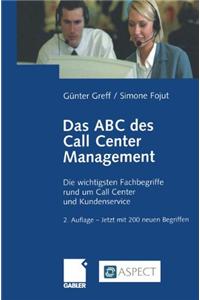 Das ABC des Call Center Management