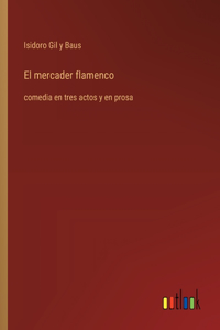 El mercader flamenco