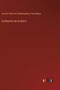 Guillaume de la Barre