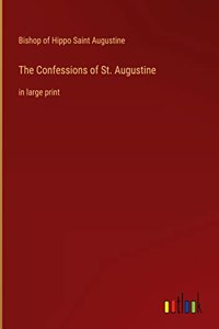 The Confessions of St. Augustine