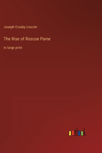 The Rise of Roscoe Paine