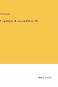 Catalogue of Surgical Intruments