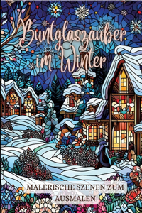 Buntglaszauber im Winter