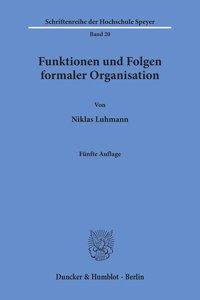 Funktionen Und Folgen Formaler Organisation