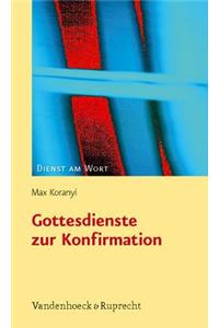 Gottesdienste Zur Konfirmation