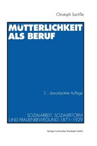 Mütterlichkeit als Beruf