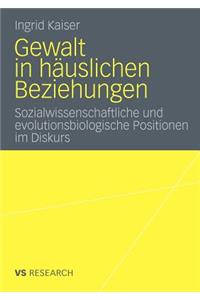 Gewalt in häuslichen Beziehungen