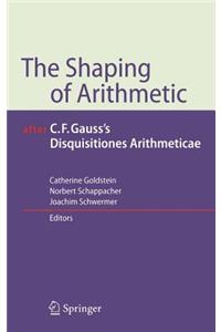 Shaping of Arithmetic After C.F. Gauss's Disquisitiones Arithmeticae
