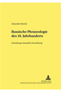 Russische Phraseologie Des 18. Jahrhunderts