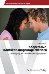 Kooperative Konfliktlösungsmöglichkeiten