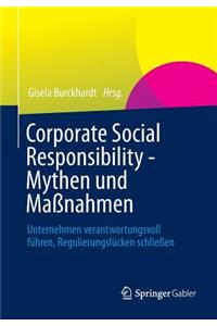 Corporate Social Responsibility - Mythen und Maßnahmen