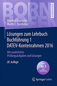 Losungen Zum Lehrbuch Buchfuhrung 1 Datev-Kontenrahmen 2016