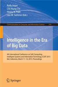 Intelligence in the Era of Big Data