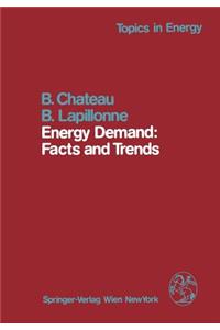 Energy Demand: Facts and Trends