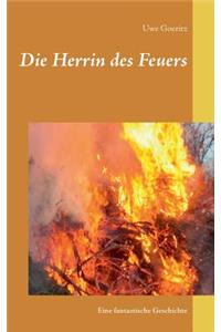 Die Herrin des Feuers