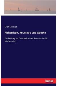 Richardson, Rousseau und Goethe