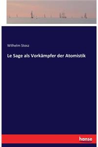 Le Sage als Vorkämpfer der Atomistik