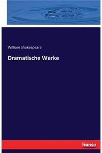 Dramatische Werke