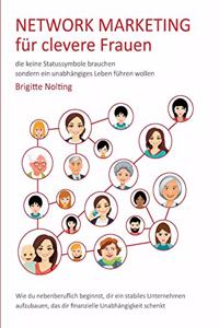 Network Marketing für clevere Frauen