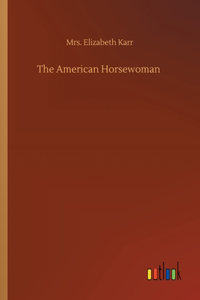 American Horsewoman