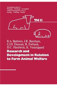 Research and Development in Relation to Farm Animal Welfare