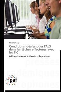 Conditions Idéales Pour l'Als Dans Les Tâches Effectuées Avec Les Tic