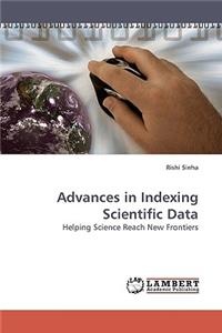 Advances in Indexing Scientific Data