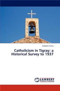 Catholicism in Tigray