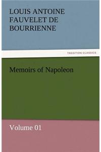 Memoirs of Napoleon - Volume 01