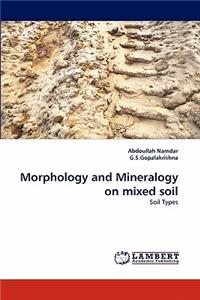 Morphology and Mineralogy on mixed soil
