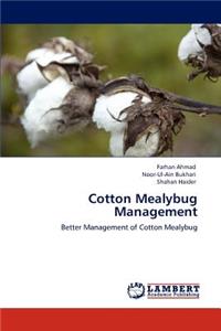 Cotton Mealybug Management