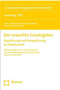 Der Erwachte Gesetzgeber