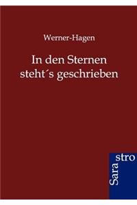 In den Sternen steht's geschrieben