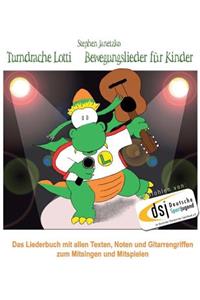 Turndrache Lotti - Bewegungslieder für Kinder